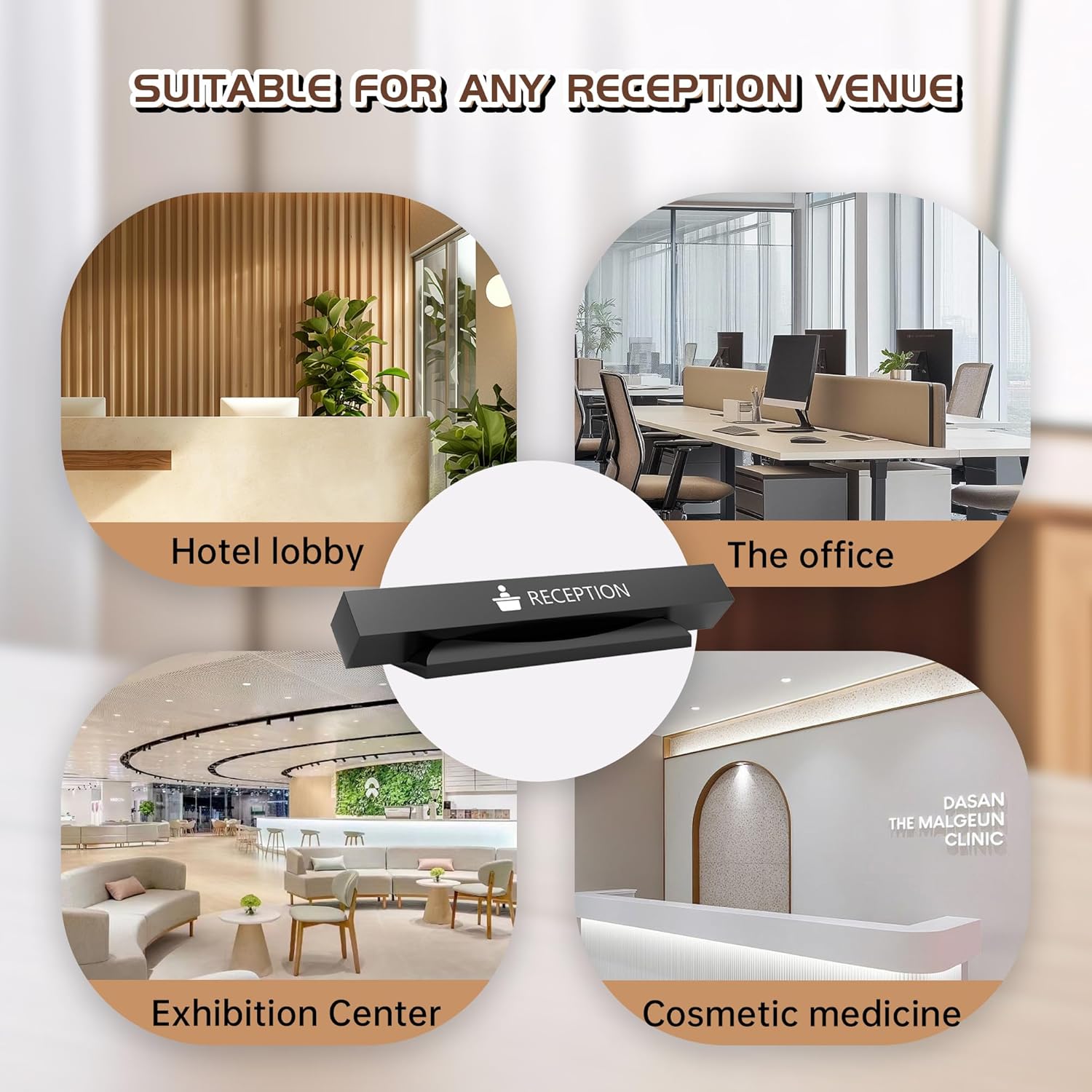 Reception desk sign displayed in four different professional settings including hotel lobby, office, exhibition center and cosmetic medicine clinic