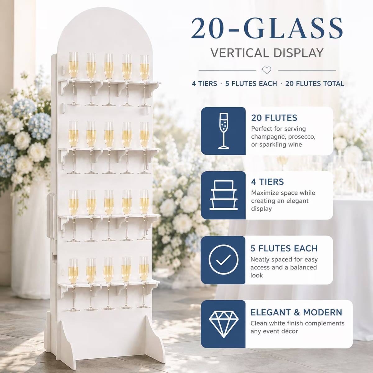 Four-tier white PVC champagne wall showing five flutes per shelf and a total capacity of 20 glasses